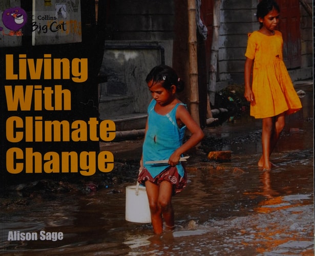 Living with Climate Change by Alison Sage