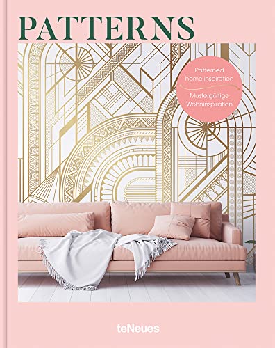 Patterns: Patterned Home Inspiration by Claire Bingham | Teneues