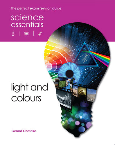 Light and Colours (Science Essentials - Physics) by Cheshire, Gerard