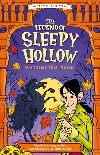Creepy Classics: The Legend of Sleepy Hollow (Easy Classics) by Gemma Barder