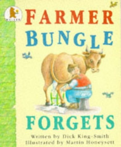 Farmer Bungle Forgets (shelfworn) by Dick King-Smith