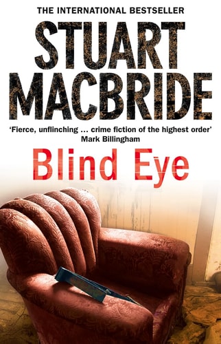 Blind Eye (shelfworn) by Stuart MacBride