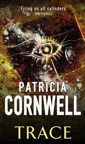TRACE (Shelfworn) by Patricia Cornwell