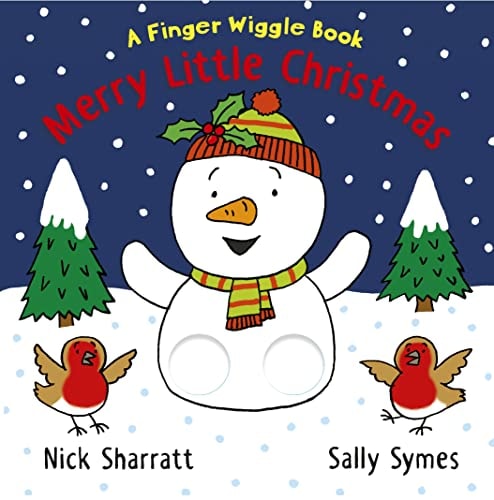 Merry Little Christmas: A Finger Wiggle Book by Symes | Sally