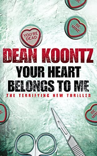 Your Heart Belongs to Me (Shelfworn) by Dean Koontz