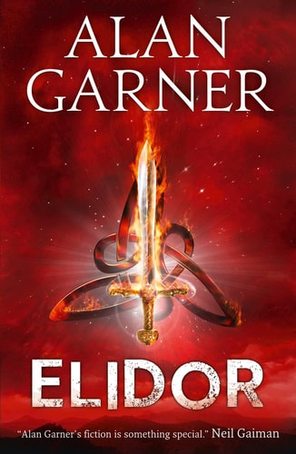 Elidor (Essential Modern Classics) von Alan Garner