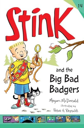 Stink and the Big Bad Badgers by Megan McDonald