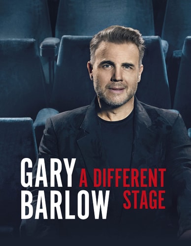 A Different Stage The Remarkable & Intimate Life Story of Gary Barlow Told Through Music by Gary Barlow