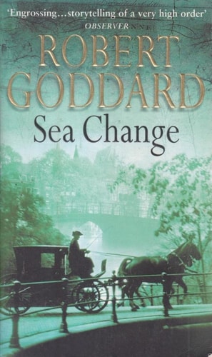 Sea Change by Robert Goddard