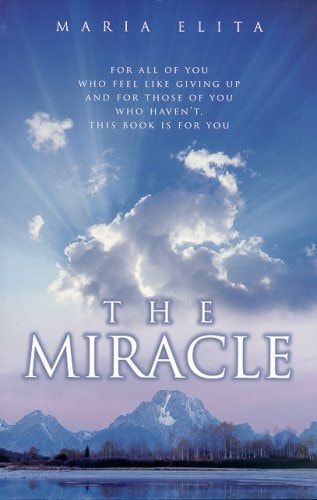 The Miracle (Shelfworn) by Maria Elita