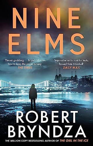 Nine Elms by Bryndza Robert