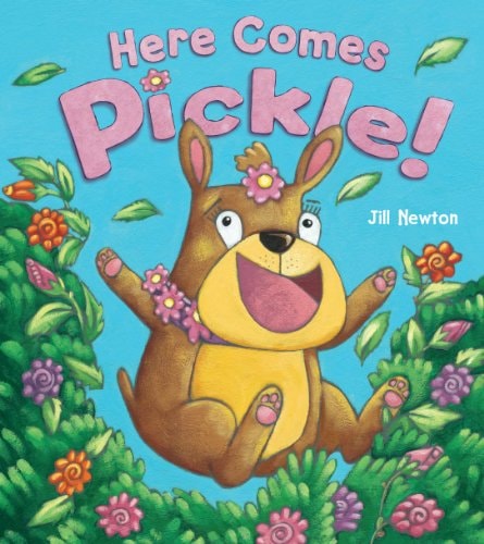 Hier kommt Pickle! von Jill Newton