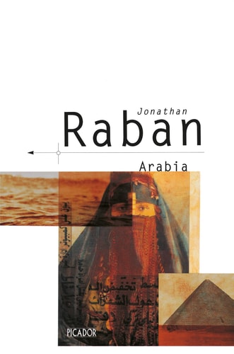 Arabia through the looking glass (shelfworn) by Jonathan RABAN