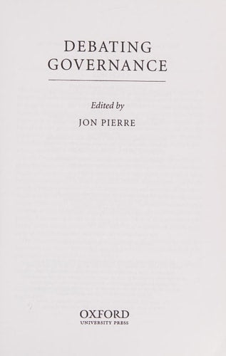 Debating Governance Authority, Steering, and Democracy (slight shelf wear) by Jon Pierre