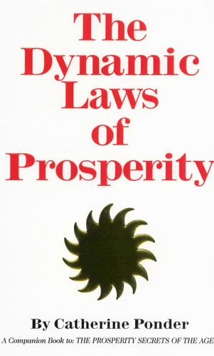 The Dynamic Laws of Prosperity(shelfworn) by Catherine Ponder