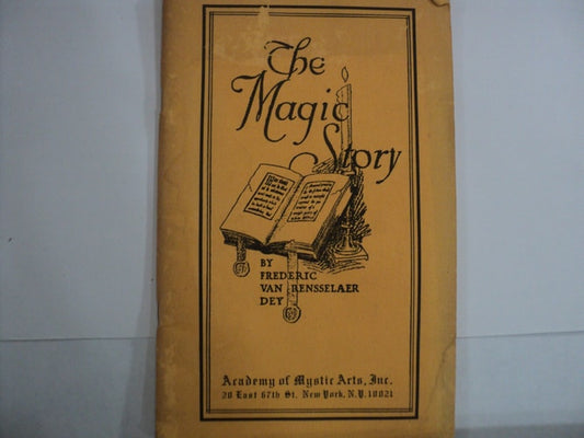 The Magic Story by Frederick Van Rensselaer Dey | Frederic Van Rensselaer Dey