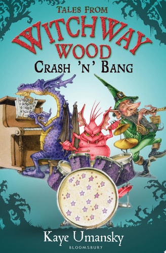 Crash 'n' Bang by Kaye Umansky
