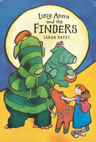 Lucy Anna and the Finders by Sarah Hayes