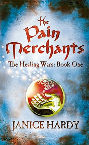 The Pain Merchants by Janice Hardy