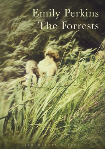 The Forrests by Emily Perkins