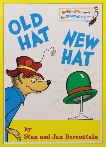 Old Hat New Hat by Stan Berenstain | Jan Berenstain