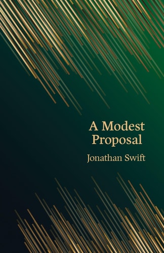 Hero Classics: Ein bescheidener Vorschlag von Jonathan Swift