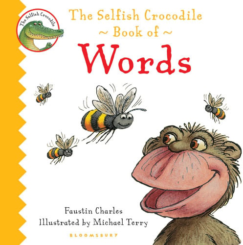 The selfish crocodile book of words by Charles, Faustin