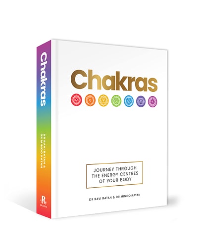 Chakras: Journey Through the Energy Centres of Your Body by Dr. Ravi Ratan | Dr. Minoo Ratan
