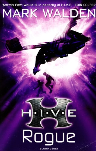 H.I.V.E. 5: Rogue (shelf worn) by Mark Walden