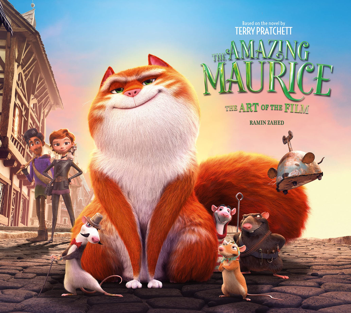 The Amazing Maurice: The Art of the Film by Ramin Zahed