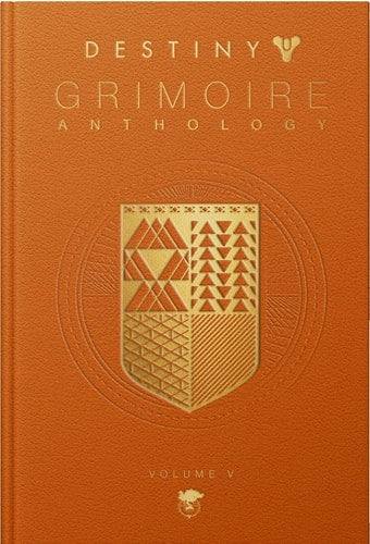 Destiny Grimoire Anthology: Volume V by Bungie