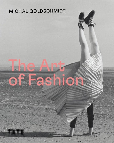 The Art of Fashion by Michael Goldschmidt