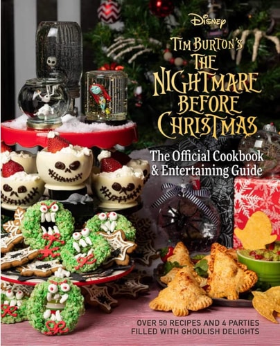 Nightmare Before Christmas: the Official Cookbook and Entertaining Guide by Kim Laidlaw