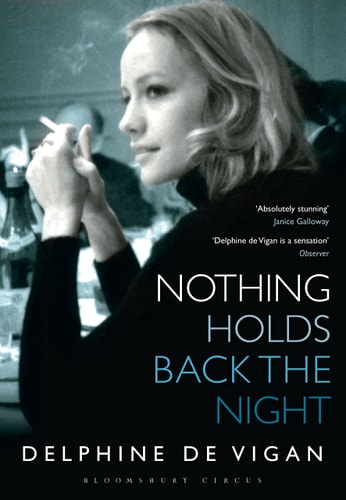 Nothing Holds Back the Night (Shelfworn) von Delphine De Vigan
