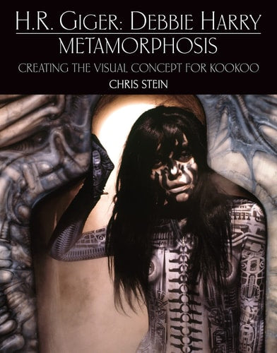 HR Giger: Debbie Harry Metamorphosis: Erstellen des visuellen Konzepts für KooKoo (leichte Lagerspuren) von Chris Stein