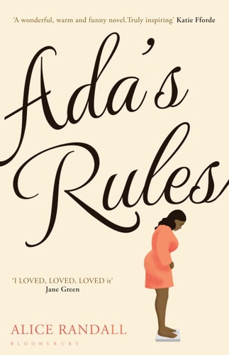 Ada's Rules A Sexy Skinny Novel by Alice Randall