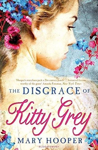 Disgrace of Kitty Grey by Mary Hooper