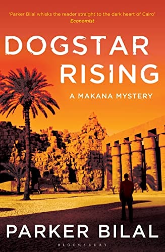 Dogstar Rising: A Makana Investigation (leichte Gebrauchsspuren) von Parker Bilal