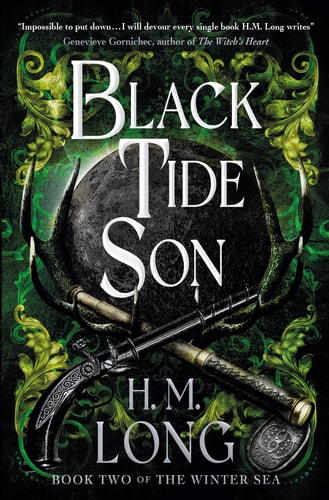 Black Tide Son: The Winter Sea Series by H. M. Long