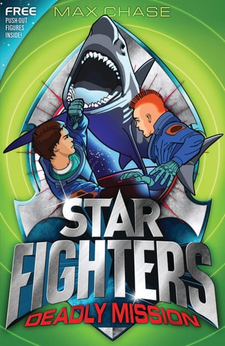 Star Fighters 2: Deadly Mission: Library Edition by Max Chase