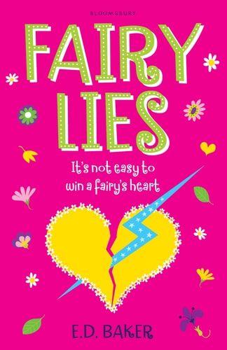 Fairy Lies (slight shelf wear) by E. D. Baker,E D Baker