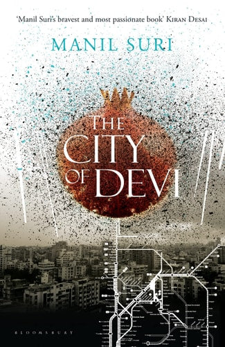The City of Devi by Manil Suri