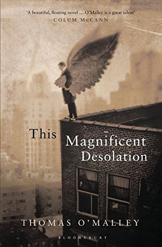 This Magnificent Desolation (Shelfworn) by Thomas OMalley