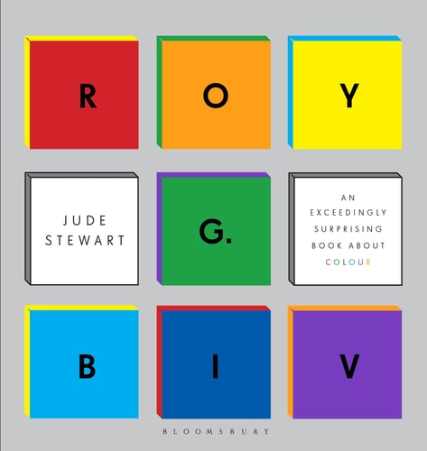 Roy G. Biv by Jude Stewart