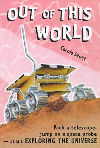 Out of this World by Carole Stott