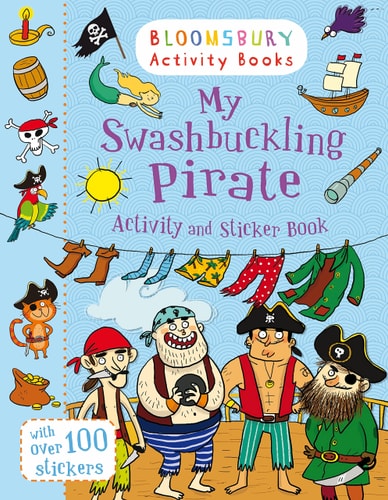 My Swashbuckling Pirate by MY SWASHBUCKLING PIRATE ACTIVITY AND STICKER BOOK