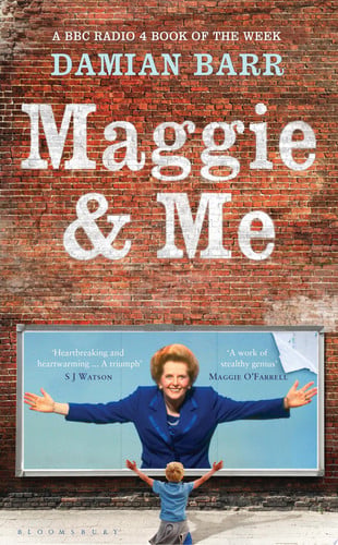 Maggie and Me by Damian Barr