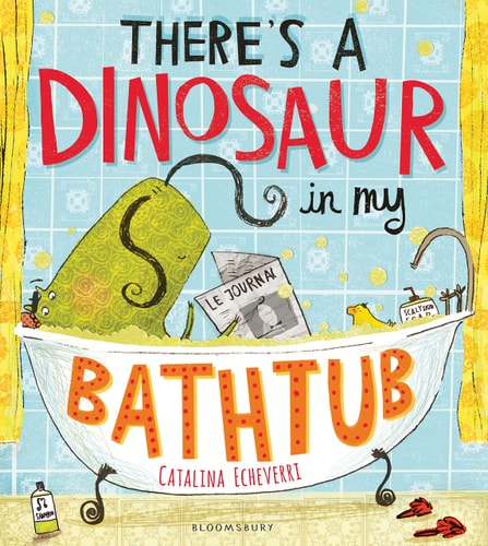 In meiner Badewanne ist ein Dinosaurier von Catalina Echeverri