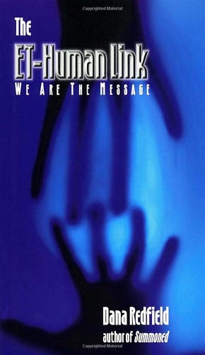 ET-Human Link: We Are the Message by Dana Redfield