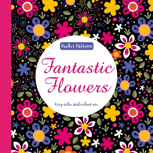 Pocket Patterns: Fantastic Flowers (colouring) by -